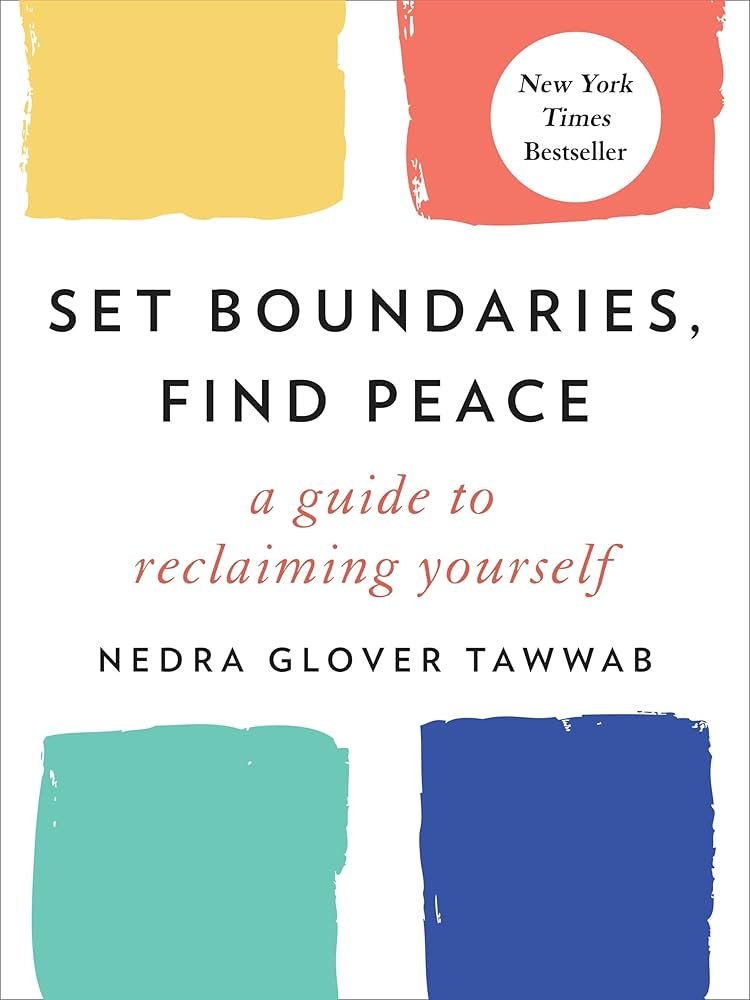 Set Boundaries, Find Peace Cover
